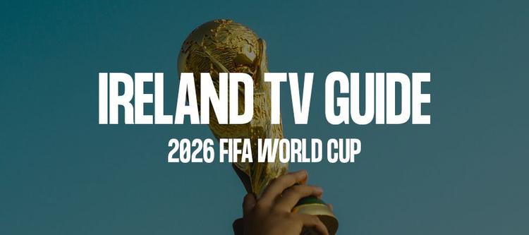 Your complete guide to watching the FIFA World Cup in Ireland, including TV channels, streaming options, fixture times and live coverage details.